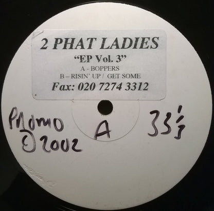 2 Phat Ladies : EP Vol. 3 (12", EP, W/Lbl)