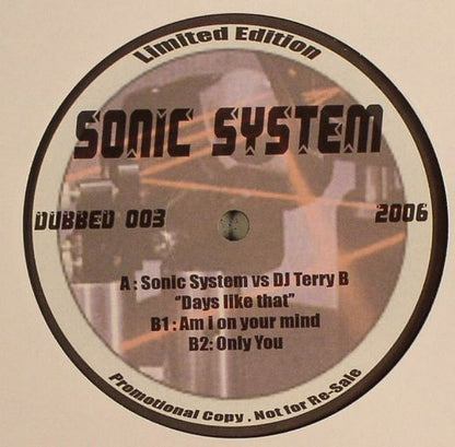Sonic System (5) : Days Like That (12", Ltd, Promo)
