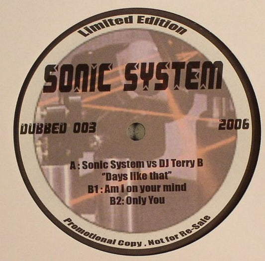Sonic System (5) : Days Like That (12", Ltd, Promo)