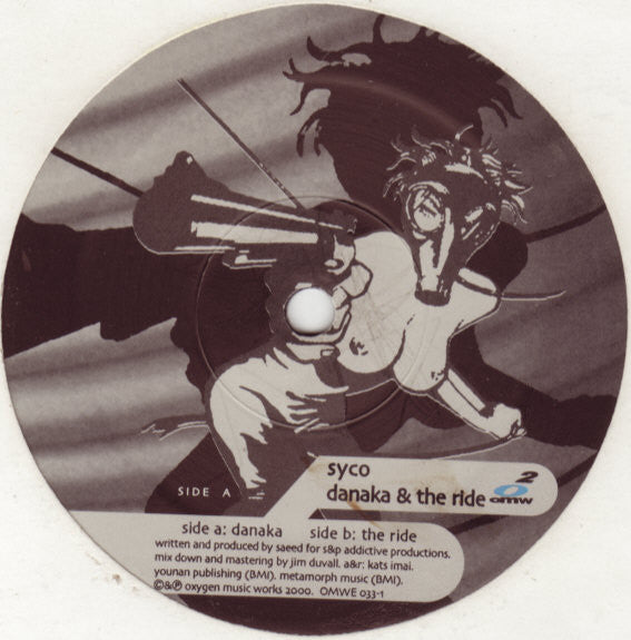 Syco (2) : Danaka  / The Ride (12")