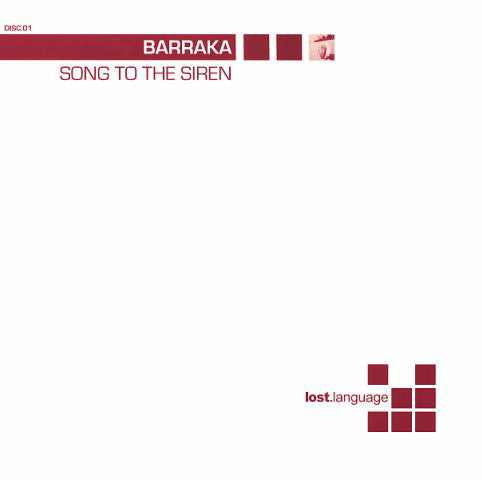 Barraka : Song To The Siren (12", 1/2)