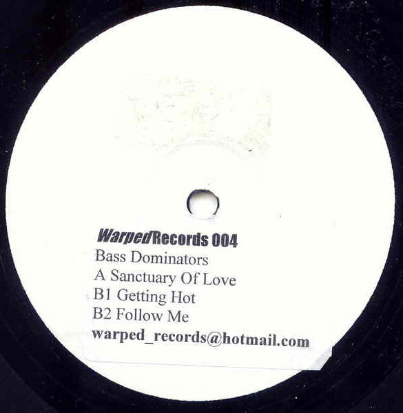 Bass Dominators : Sanctuary Of Love / Getting Hot / Follow Me (12", W/Lbl)
