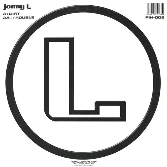 Jonny L : Dirt / Trouble (12")