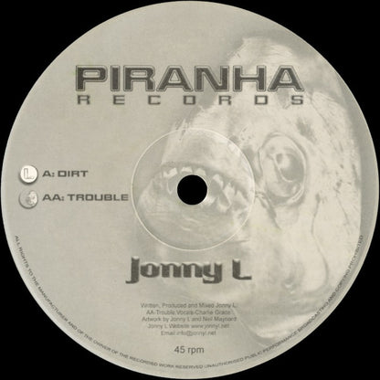 Jonny L : Dirt / Trouble (12")