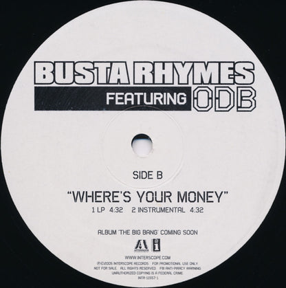Busta Rhymes Featuring Ol' Dirty Bastard : Where's Your Money (12", Promo)