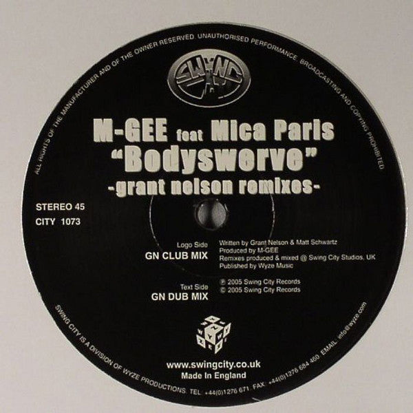 M-Gee : Bodyswerve (Grant Nelson Remixes) (12")