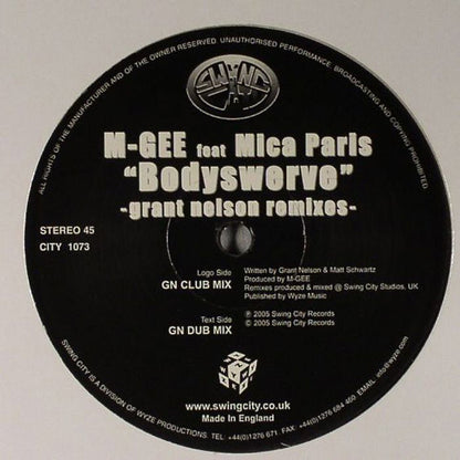 M-Gee : Bodyswerve (Grant Nelson Remixes) (12")