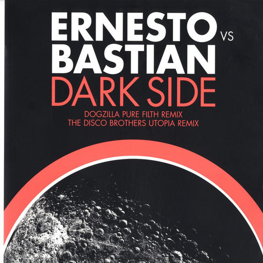 Ernesto Vs Bastian* : Dark Side Of The Moon (12")