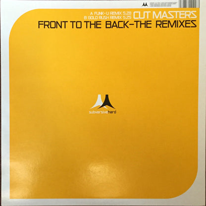 Cut Masters : Front To The Back (The Remixes) (12")