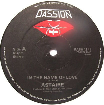 Astaire : In The Name Of Love (12")