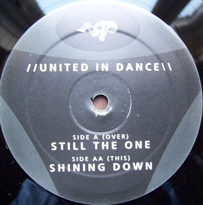 United In Dance : Still The One / Shining Down (12")