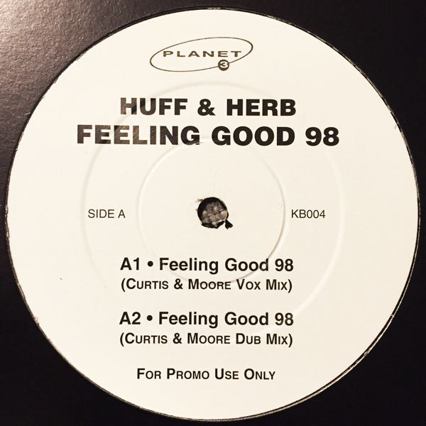 Huff & Herb : Feeling Good 98 (12")