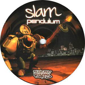 Pendulum (3) : Slam / Out Here (12", Single)