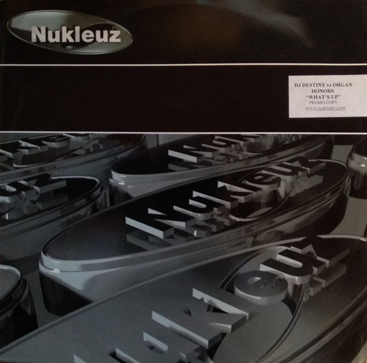 DJ Destiny Vs Organ Donors : What's Up? (12", Promo)