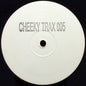 Cheeky Trax : Cheeky Trax 005 (12", Unofficial, W/Lbl, Sta)