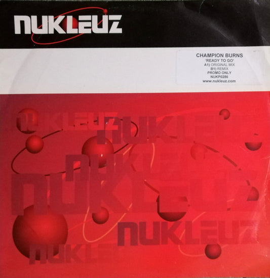 Champion Burns : Ready To Go (12", Promo)