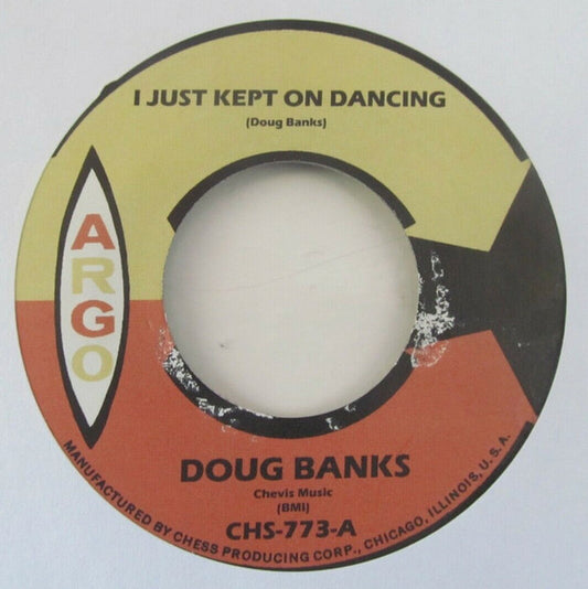 Doug Banks* / Joy Lovejoy : I Just Kept On Dancing / In Orbit (7", Unofficial)
