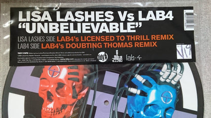 Lisa Lashes vs. Lab 4 : Unbelievable (Remixes) (12", Single, Ltd, Pic)