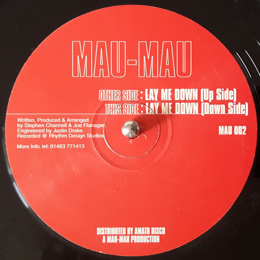 Mau-Mau : Lay Me Down (12")