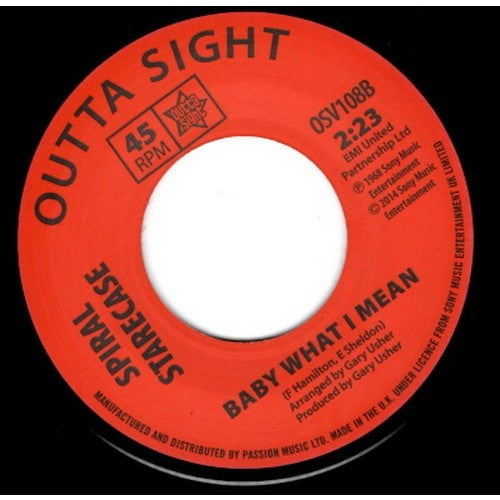 Spiral Starecase : More Today Than Yesterday / Baby What I Mean (7", Single, Mono, RM)