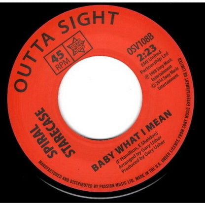 Spiral Starecase : More Today Than Yesterday / Baby What I Mean (7", Single, Mono, RM)
