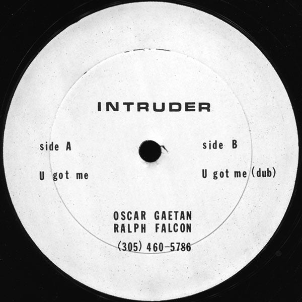 Intruder : U Got Me (12")