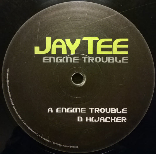 Jay Tee : Engine Trouble (12")