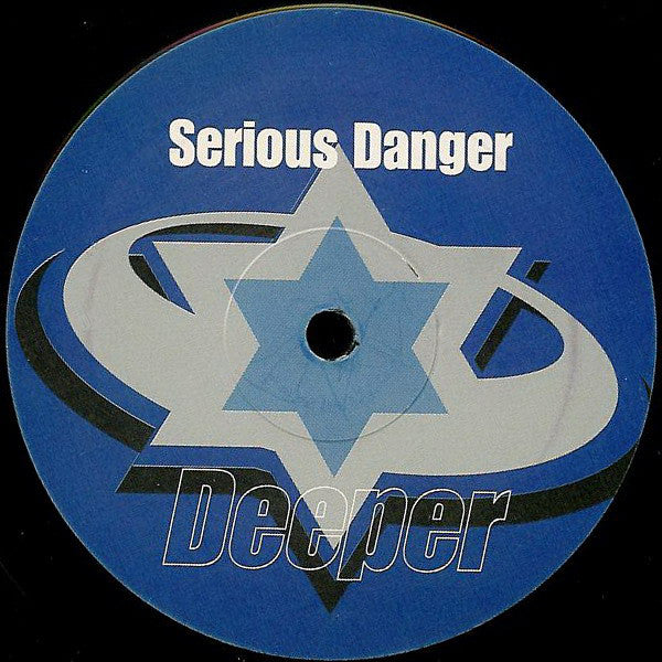 Serious Danger : Deeper (ISB/Wildcat Remixes) (12")