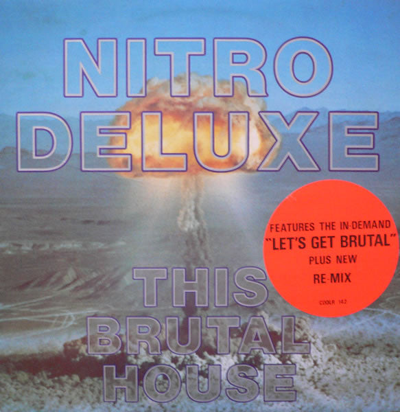 Nitro Deluxe : This Brutal House (Remix) (12", RE)
