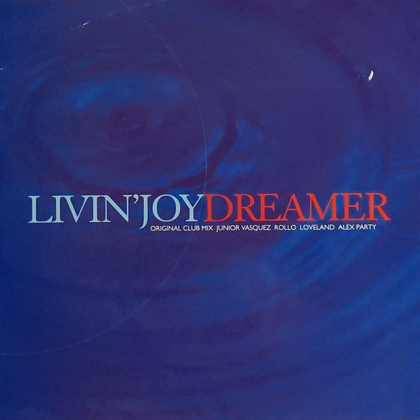 Livin' Joy : Dreamer (12")