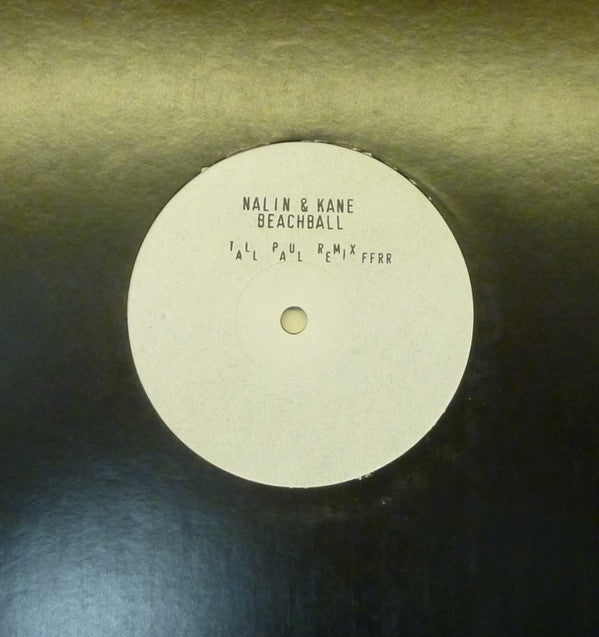 Nalin & Kane : Beachball (12", S/Sided, W/Lbl, Sta)