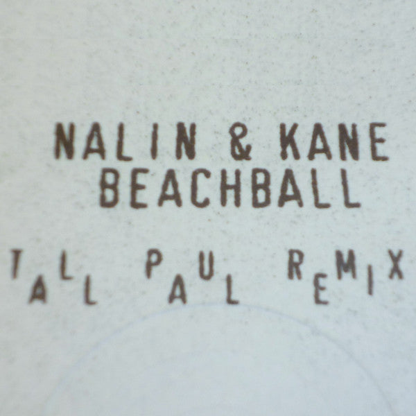 Nalin & Kane : Beachball (12", S/Sided, W/Lbl, Sta)