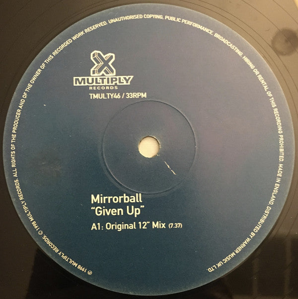 Mirrorball : Given Up (12")