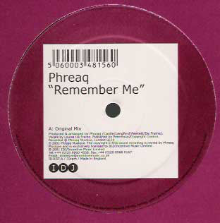 Phreaq : Remember Me (12")
