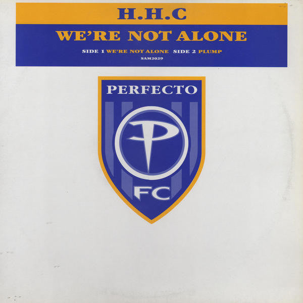 H.H.C. : We're Not Alone (12", Promo)