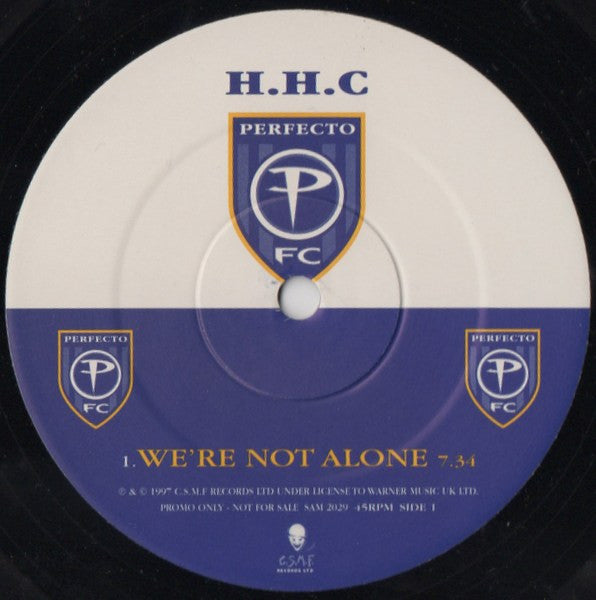 H.H.C. : We're Not Alone (12", Promo)