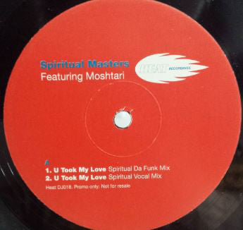 Spiritual Masters Featuring Moshtari : U Took My Love (12", Promo)