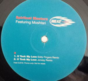 Spiritual Masters Featuring Moshtari : U Took My Love (12", Promo)