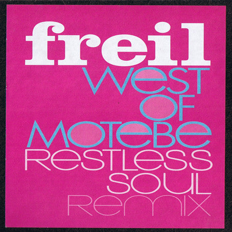 Freil : West Of Motebe (12")
