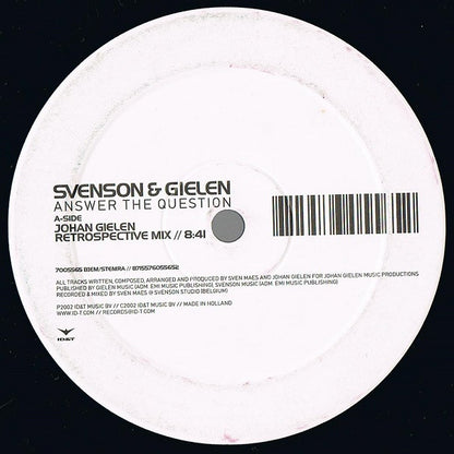 Svenson & Gielen : Answer The Question (12")