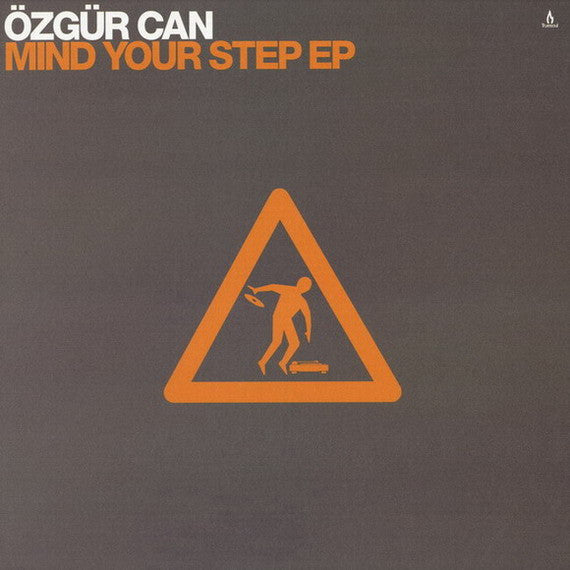 Özgür Can : Mind Your Step EP (12", EP)