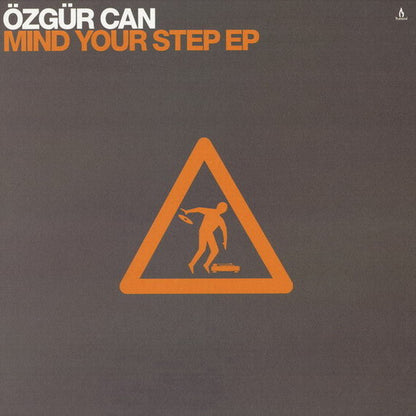 Özgür Can : Mind Your Step EP (12", EP)