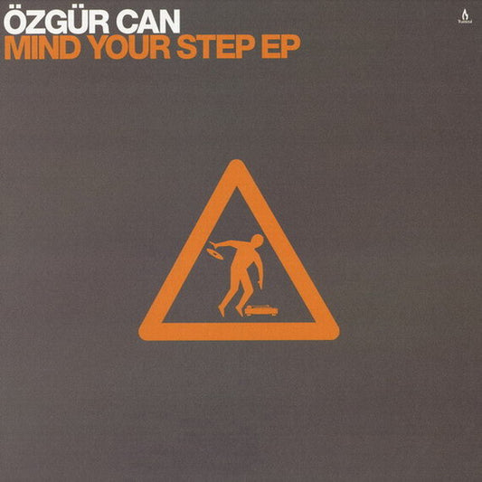 Özgür Can : Mind Your Step EP (12", EP)