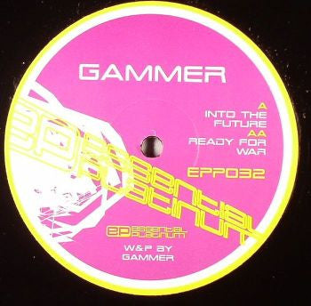 Gammer : Into The Future / Ready For War (12")