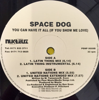 Space Dog : You Can Have It All (If You Show Me Love) (12")