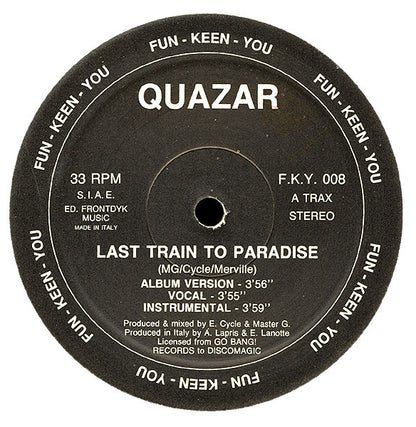 Quazar : Last Train To Paradise (12")