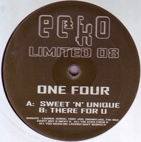 One Four* : Sweet 'N' Unique / There For U (12")