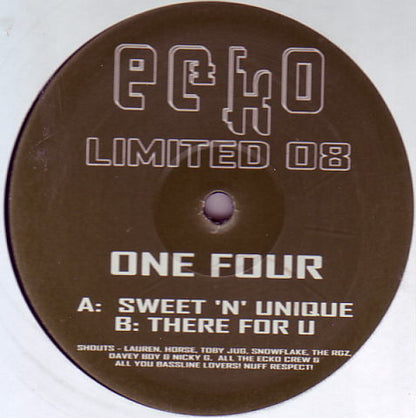 One Four* : Sweet 'N' Unique / There For U (12")