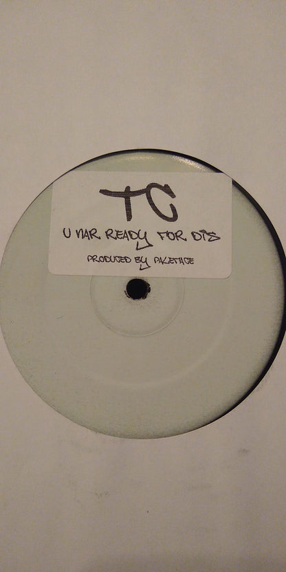 DJ Paleface & MC TC : U Nar Ready For Dis (12", W/Lbl, Sti)