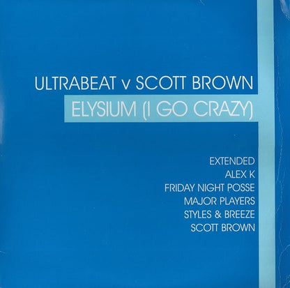 Ultrabeat V Scott Brown : Elysium (I Go Crazy) (2x12", Promo)